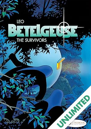 Betelgeuse Vol. 1: The Survivors